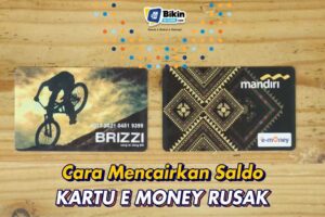 Kartu E-Money Rusak? Ini Cara Mencairkan Sisa Saldo E-Money!